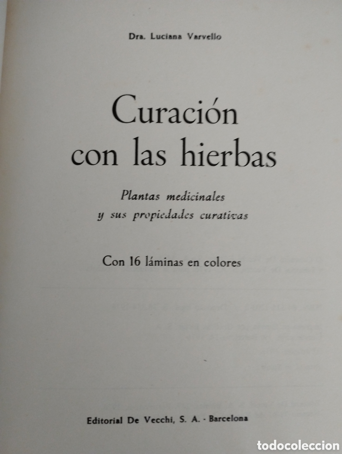 Libros: Curaci&oacute;n con las hierbas - Foto 2