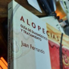 Libros: ALOPECIAS. GUÍA DE DIAGNÓSTICO Y TRATAMIENTO. FERRANDO, JUAN. PULSO EDICIONES, 2000