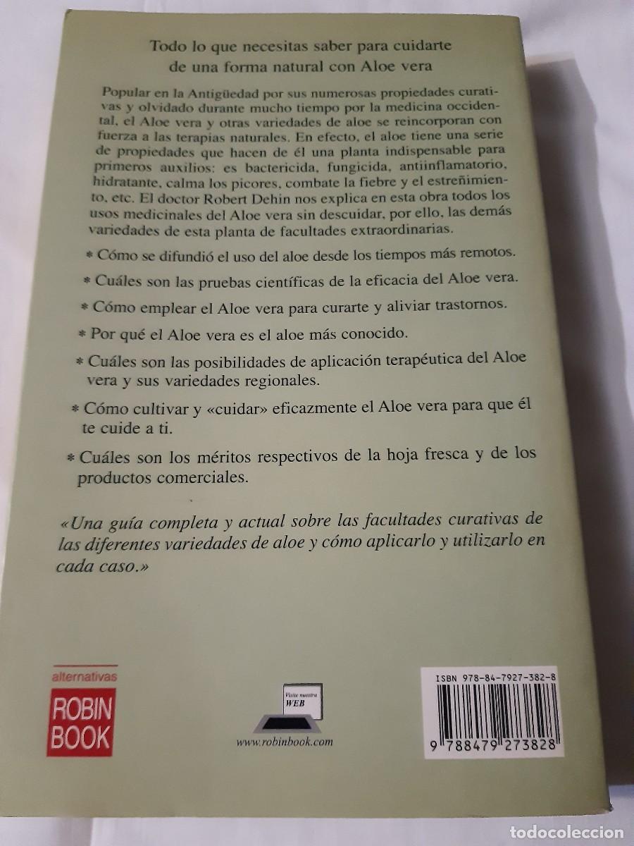 Libros: El poder curativo del aloe vera Robert dehin - Foto 2