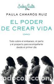 Libros: El poder de crear vida - Camar&oacute;s Ruiz, Paula - Foto 1