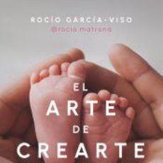 Libros: EL ARTE DE CREARTE - ROCÍO GARCÍA-VISO @ROCIO.MATRONA