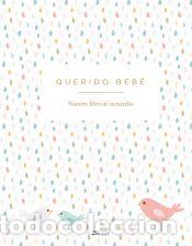 Libros: Querido beb&eacute; - Varios Autores - Foto 1