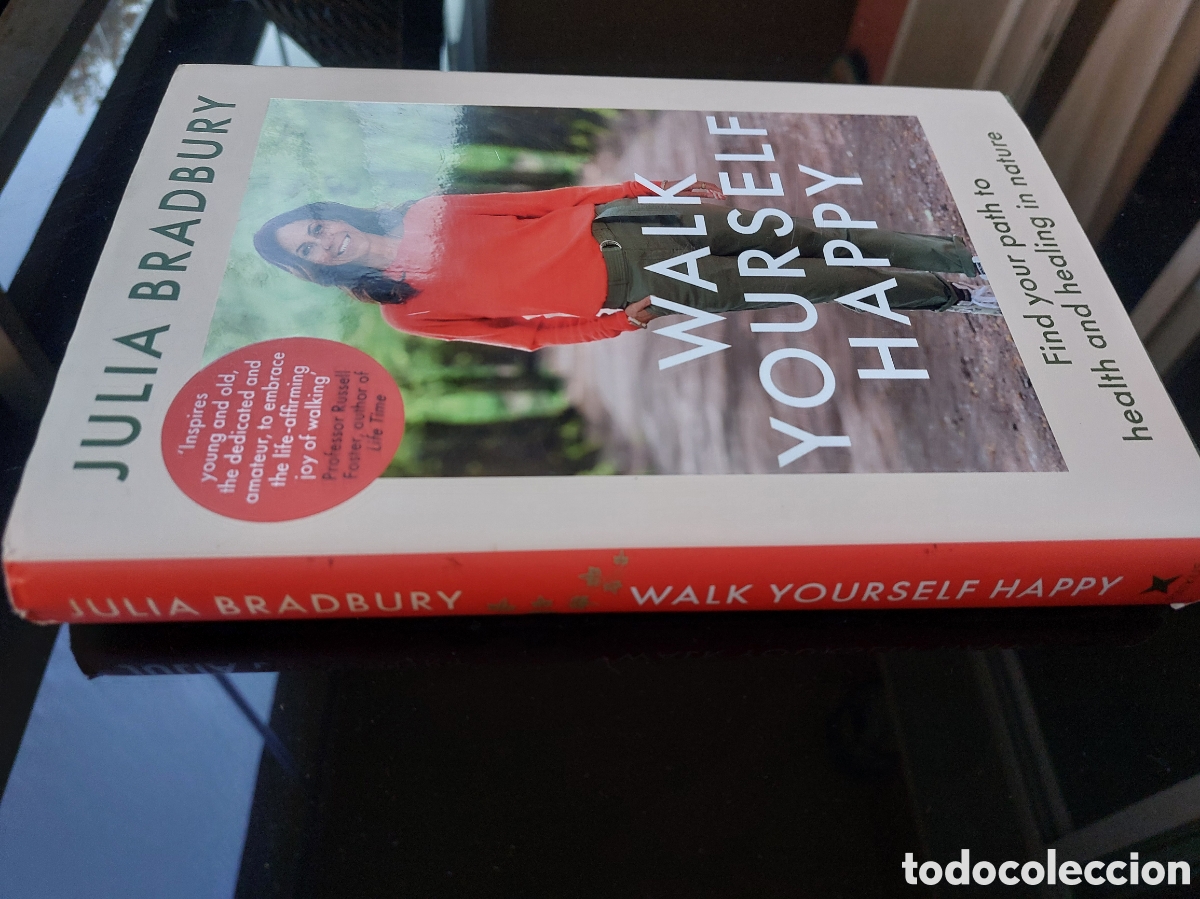 Libros: Walk Yourself Happy, de Julia Bradbury - Foto 7