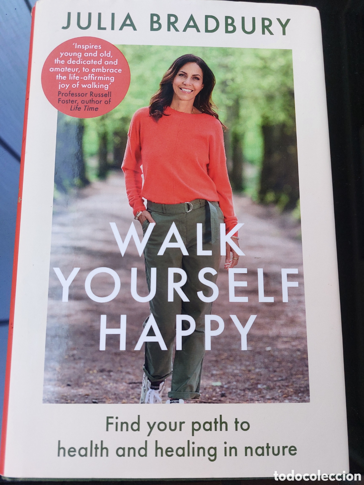 Libros: Walk Yourself Happy, de Julia Bradbury - Foto 1