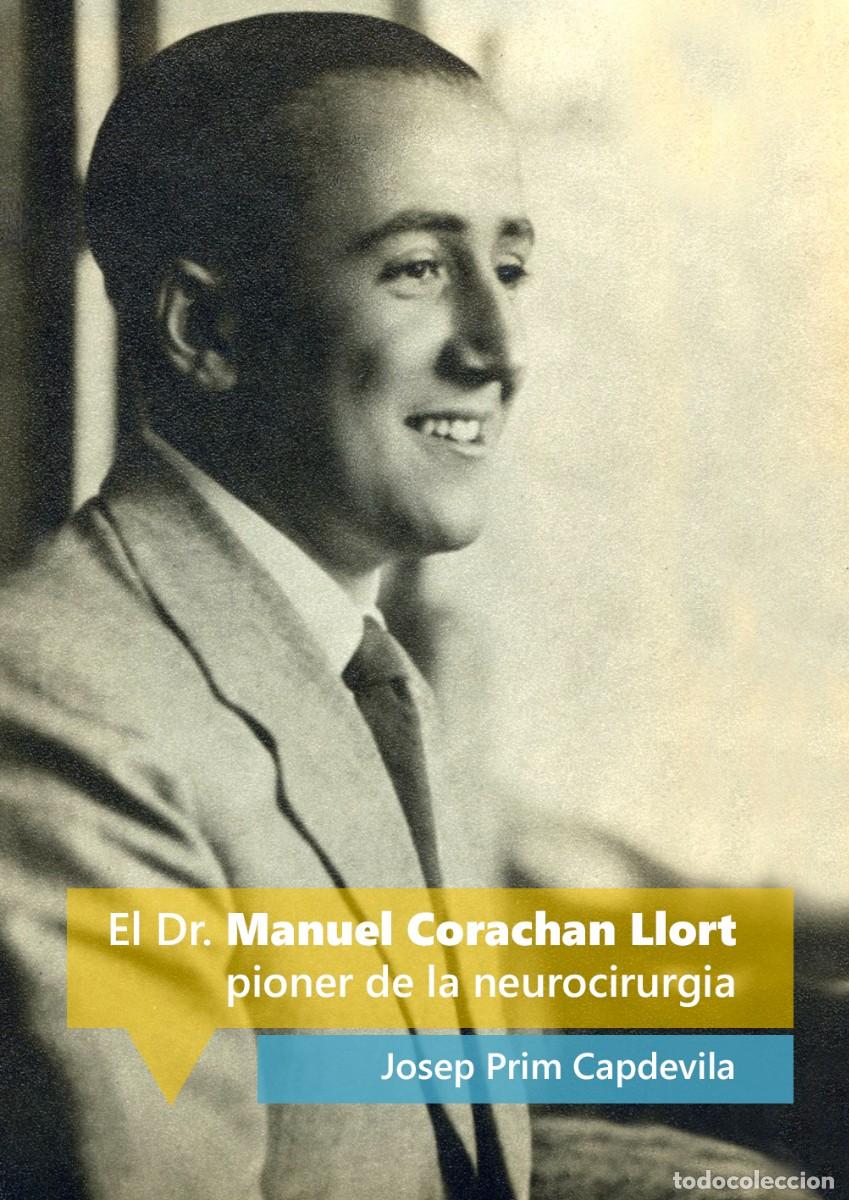 Libros: Biografia Manuel Corachan Llort - Foto 1