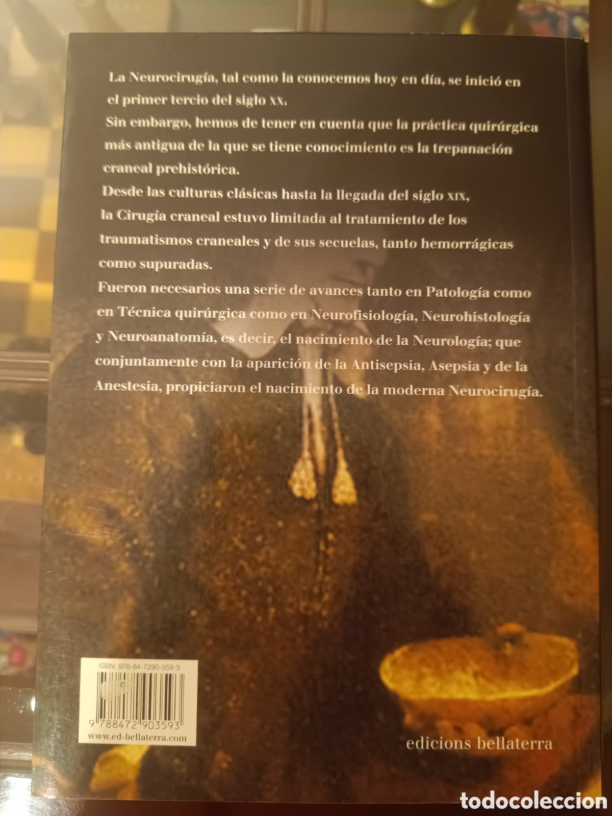 Libros: Los Primeros Neurocirujanos - Foto 2
