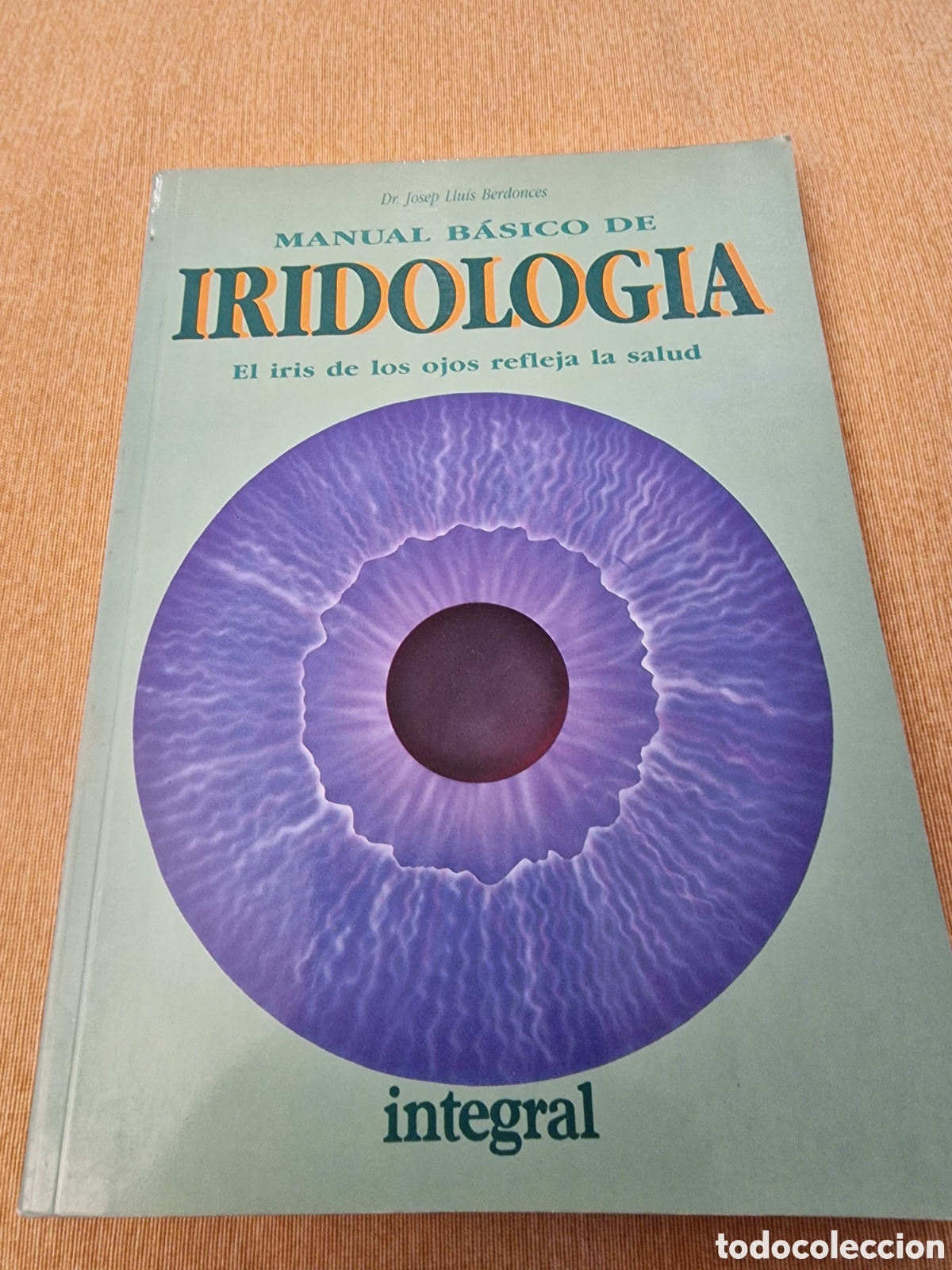 Libros: Iridologia de Josep Luis Berdonces - Foto 1