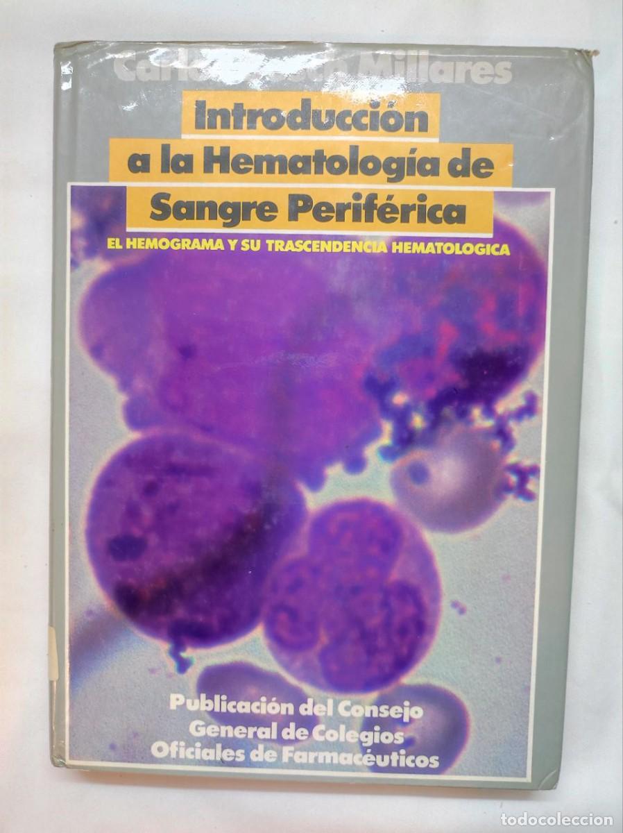 Libros: Introducci&oacute;n a la hematolog&iacute;a de sangre perif&eacute;rica - Foto 1