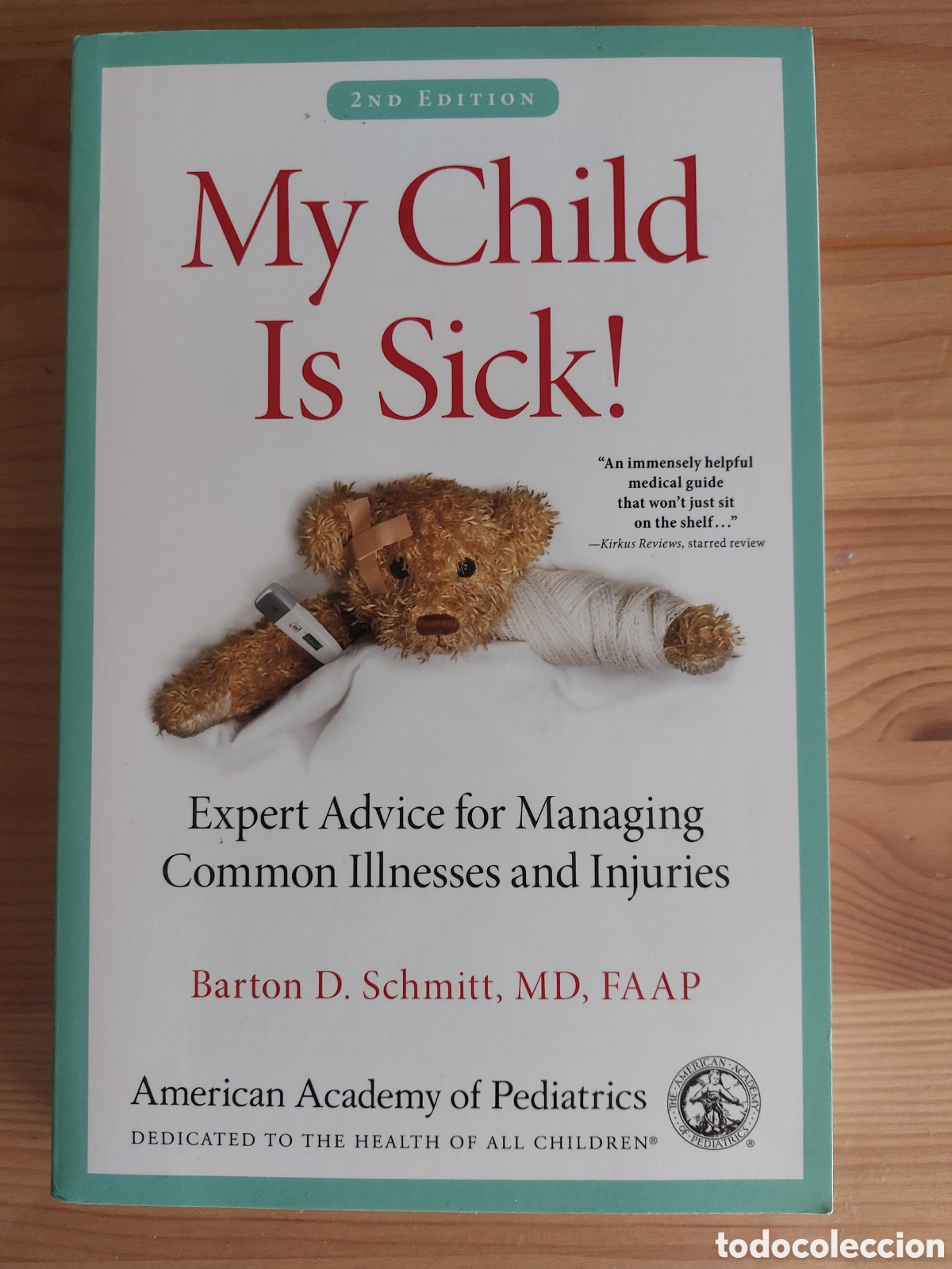 Libros: My Child Is Sick. Barton D. Schmitt