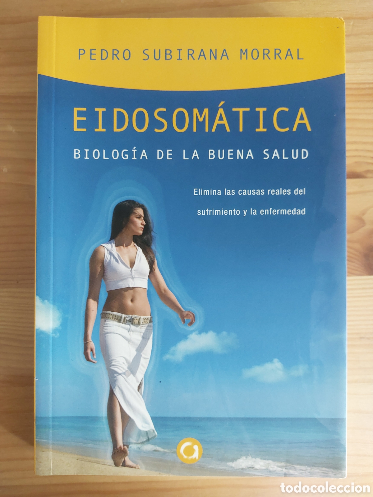 Libros: Eidosom&aacute;tica. Pedro Subirana