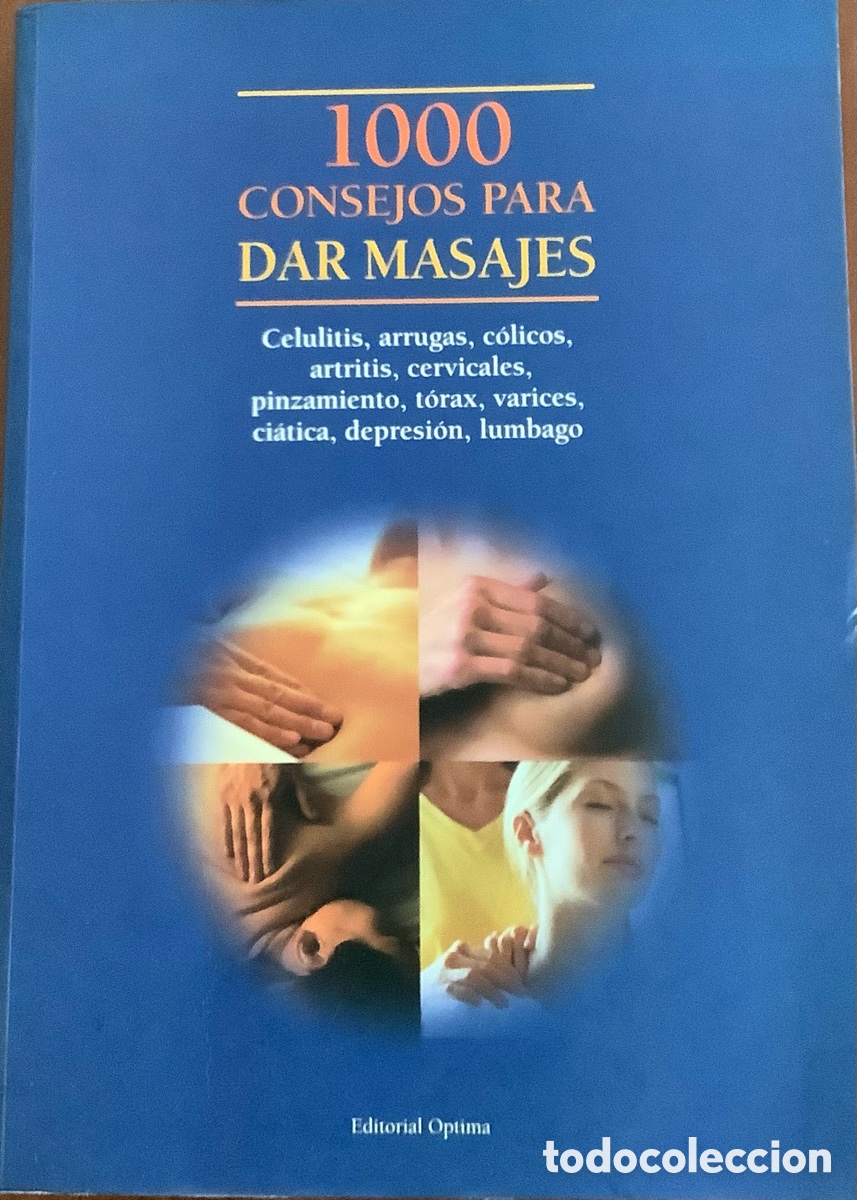 Libros: 1000 consejos para dar masajes