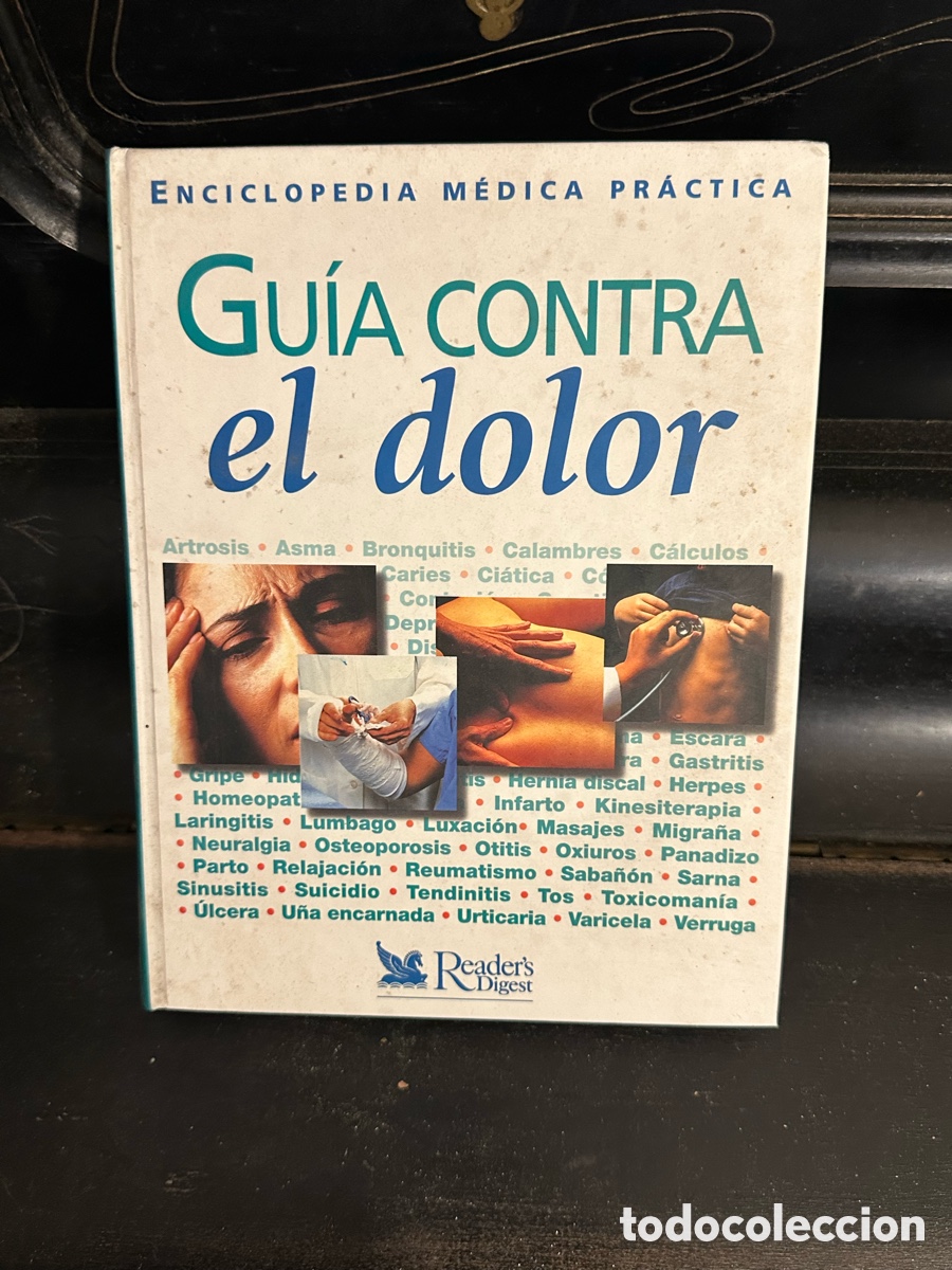 Libros: libro Gu&iacute;a contra el Dolor de la serie Enciclopedia M&eacute;dica Pr&aacute;ctica,