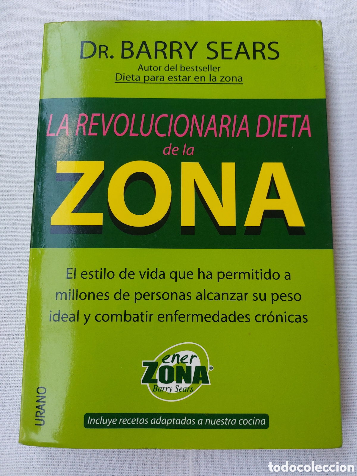 Libros: La revolucionaria dieta de la zona