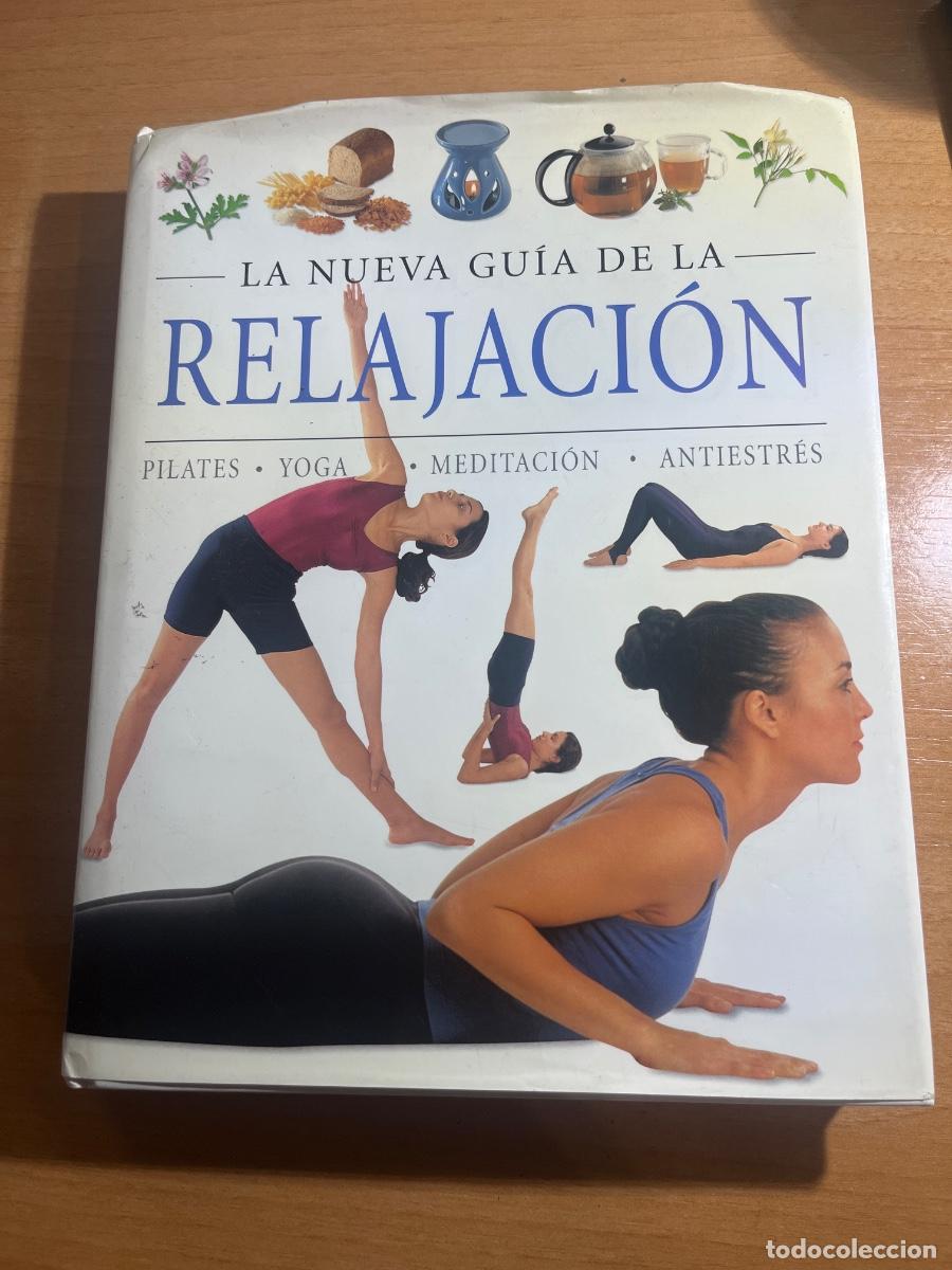 Libros: Libro La nueva gu&iacute;a de la relajaci&oacute;n | 2003