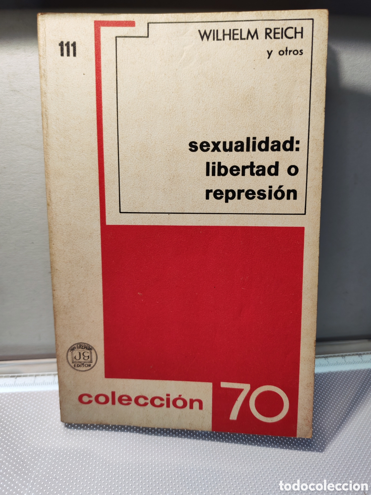 books: Sexualidad: libertad o represion. Wilheim Reich. 1971.