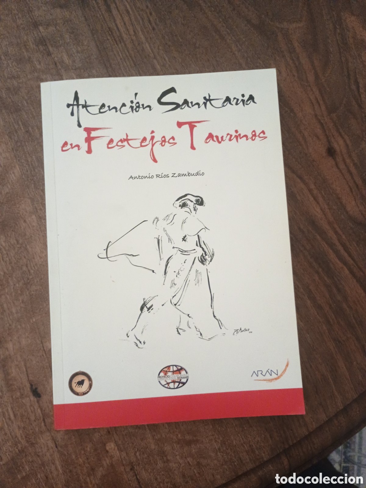 Libros: Atenci&oacute;n sanitaria en festejos taurinos