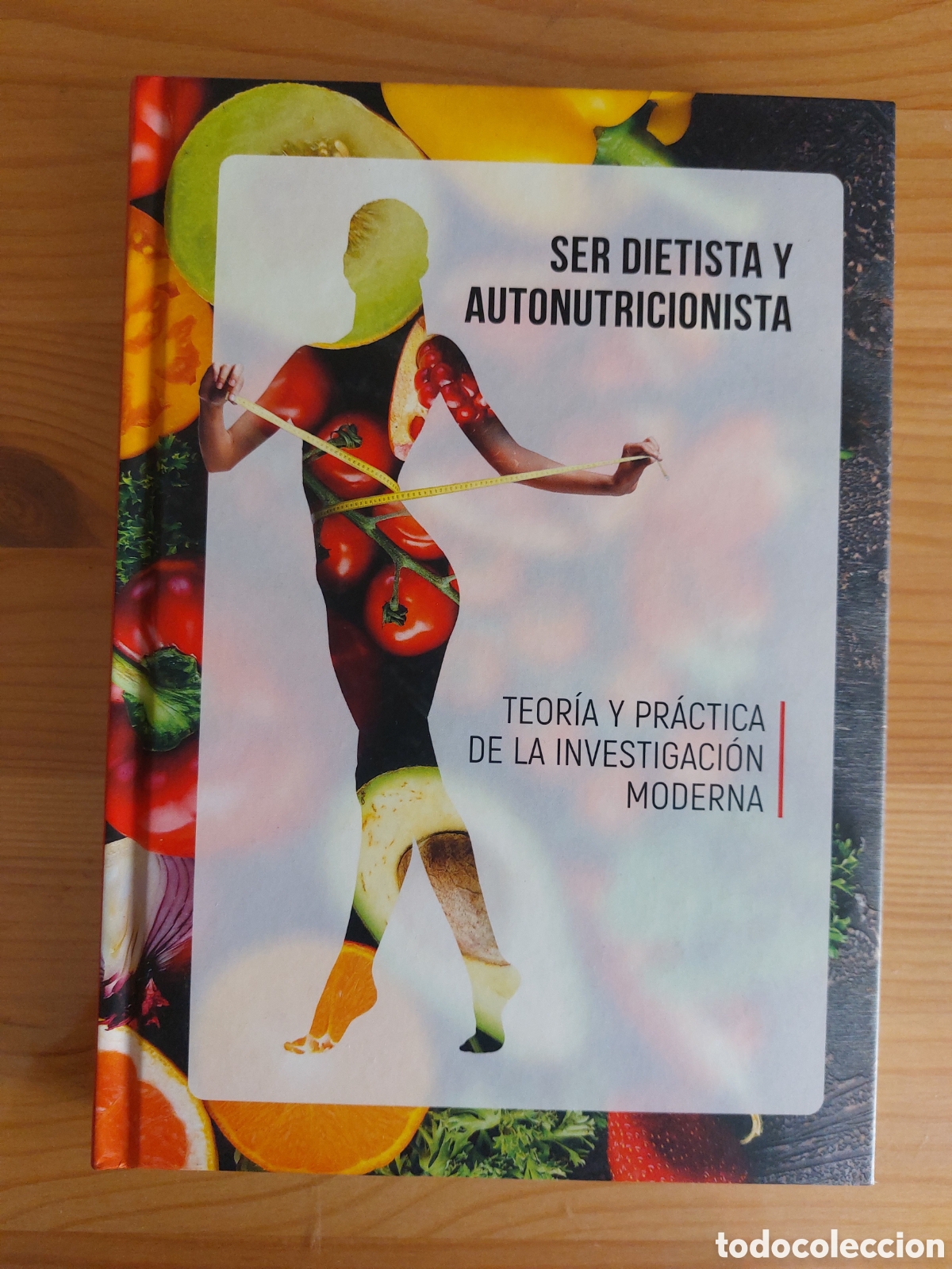 Libros: Ser dietista y autonutricionista