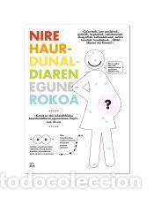 Libros: NIRE HAURDUNALDIAREN EGUNEROKOA - Rubio Canet, Carlos; Terrer Bayo, Noelia