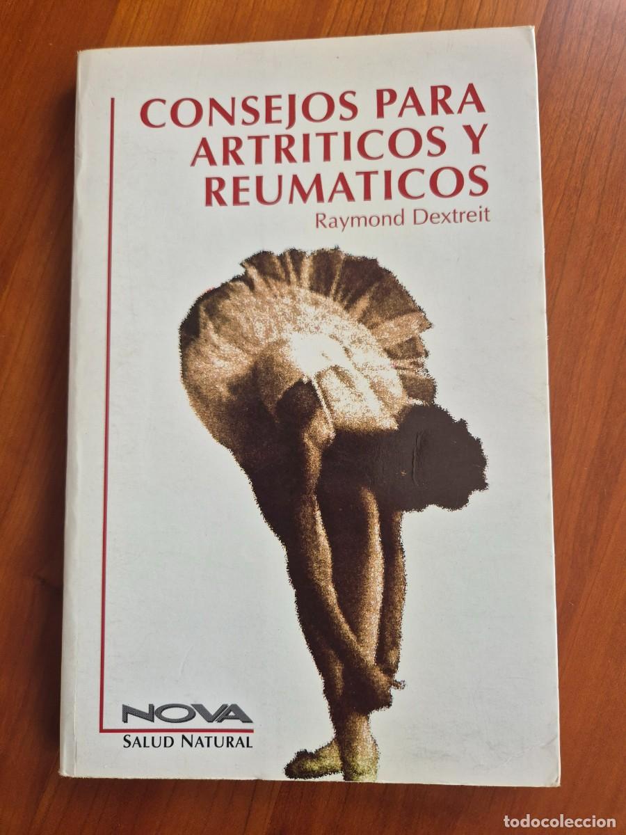 Libros: Consejos para artr&iacute;ticos y reum&aacute;ticos de Raymond Dextreit.