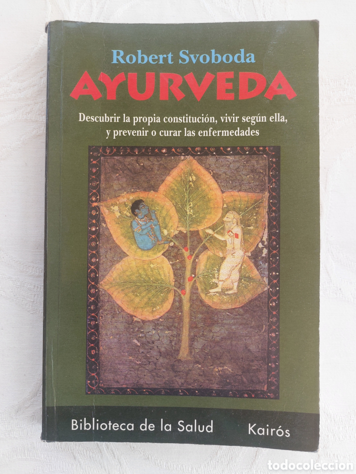Libros: Ayurveda. R. Svoboda