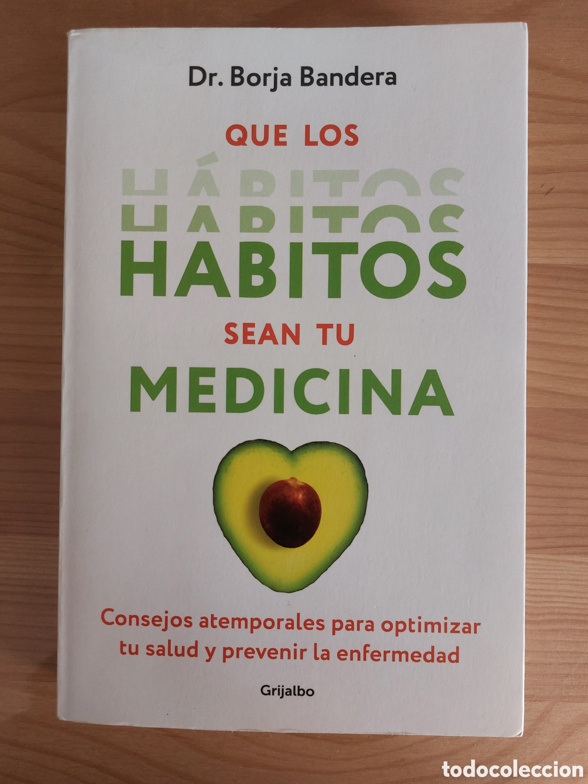 Libros: Que los h&aacute;bitos sean tu medicina