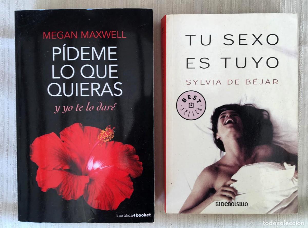 Libros: Pack de 2 Libros: Megan Maxwell + Sylvia de B&eacute;jar (Er&oacute;tica y Sexolog&iacute;a)