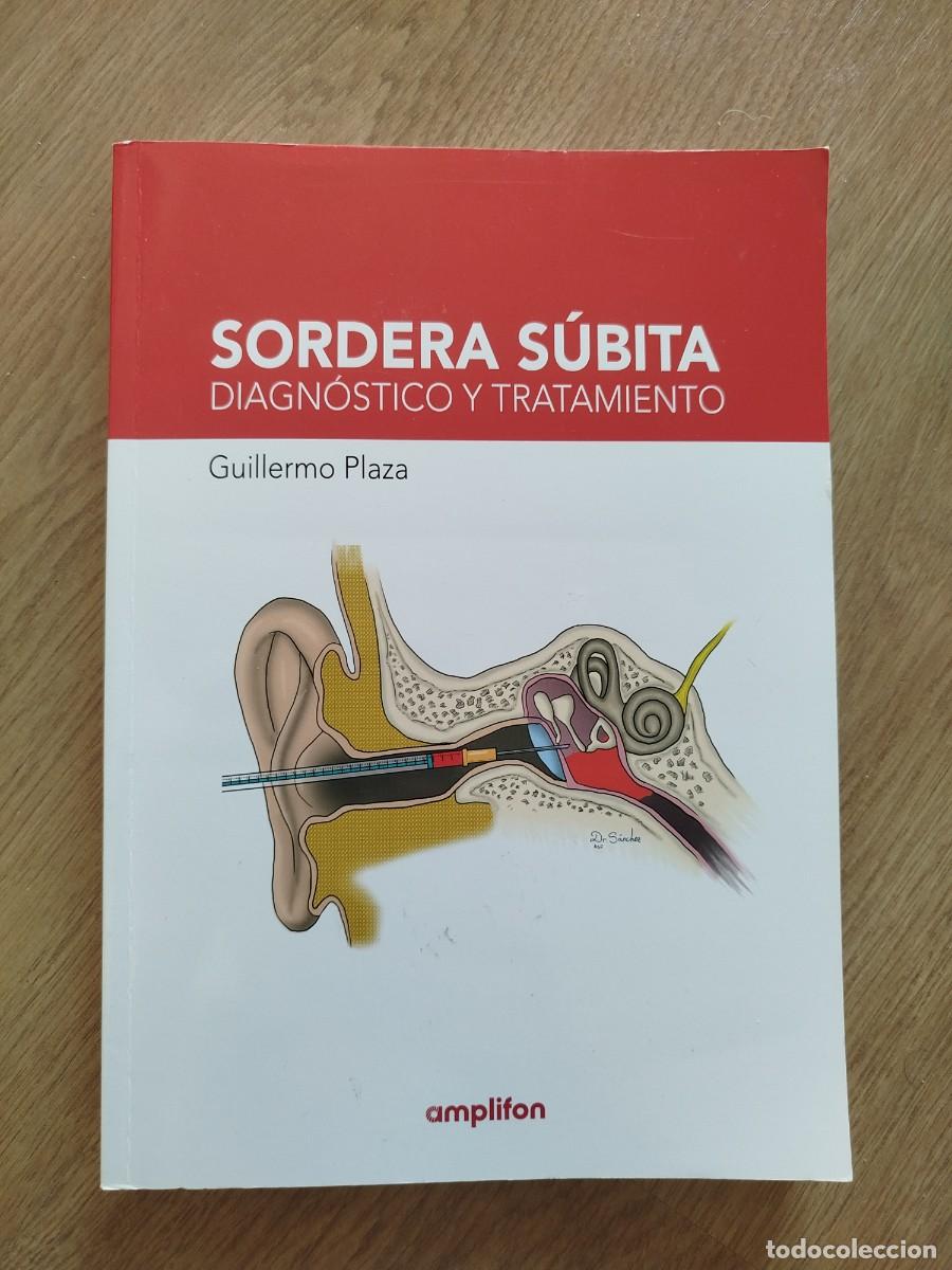 Libros: Sordera s&uacute;bita. Diagn&oacute;stico y tratamiento.