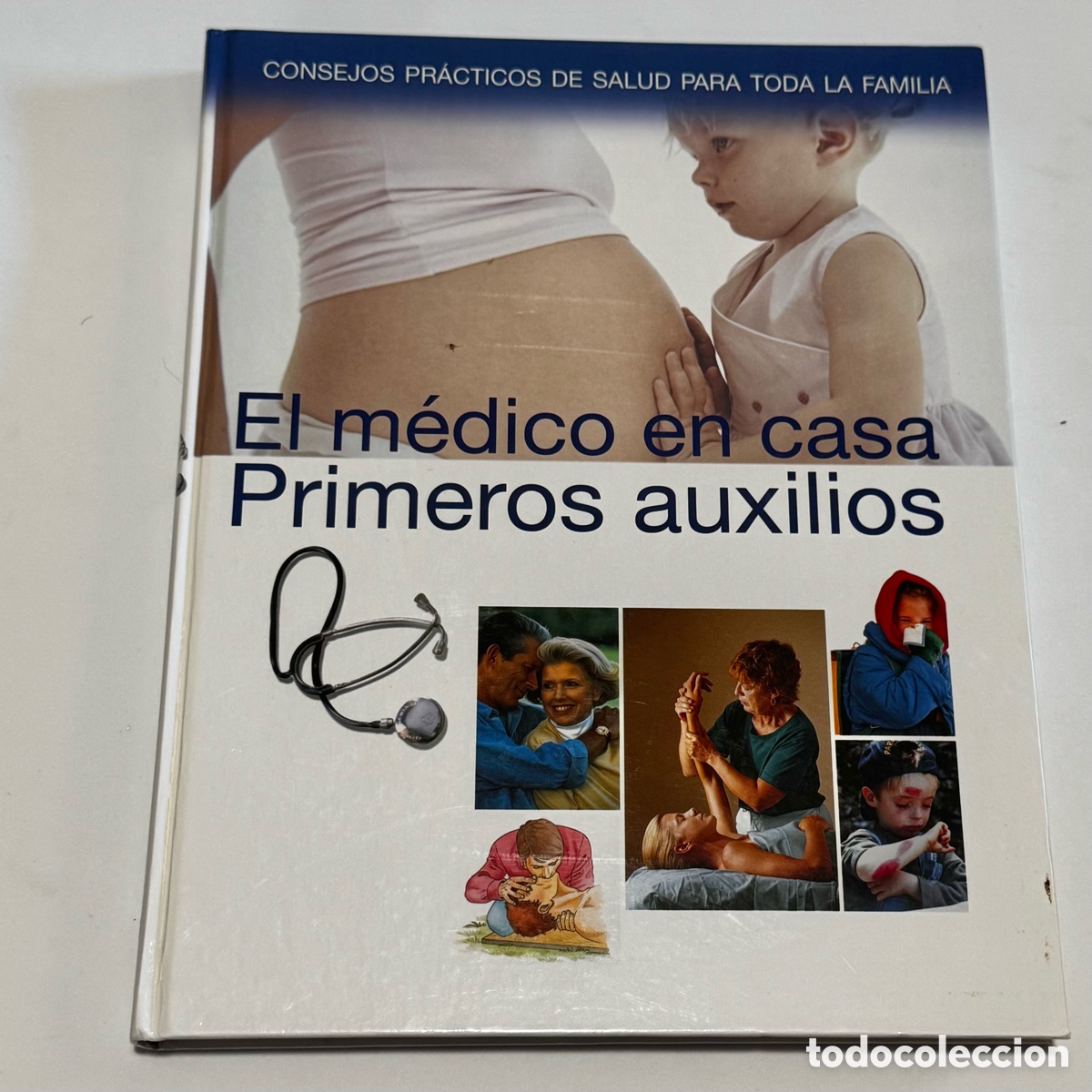 Libros: El m&eacute;dico en casa. Primeros auxilios