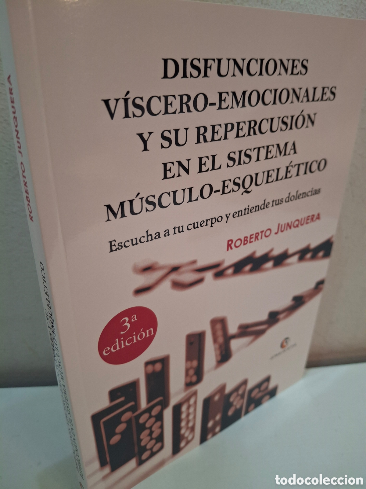 Libros: DISFUNCIONES VISCERO-EMOCIONALES Y SU REPERCUSION EN EL SISTEMA MUSCULO ESQUELETICO, 12 VIDEOS, 2018