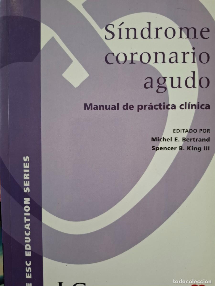 books: s&iacute;ndrome coronario agudo manual de pr&aacute;ctica cl&iacute;nica vv aa
