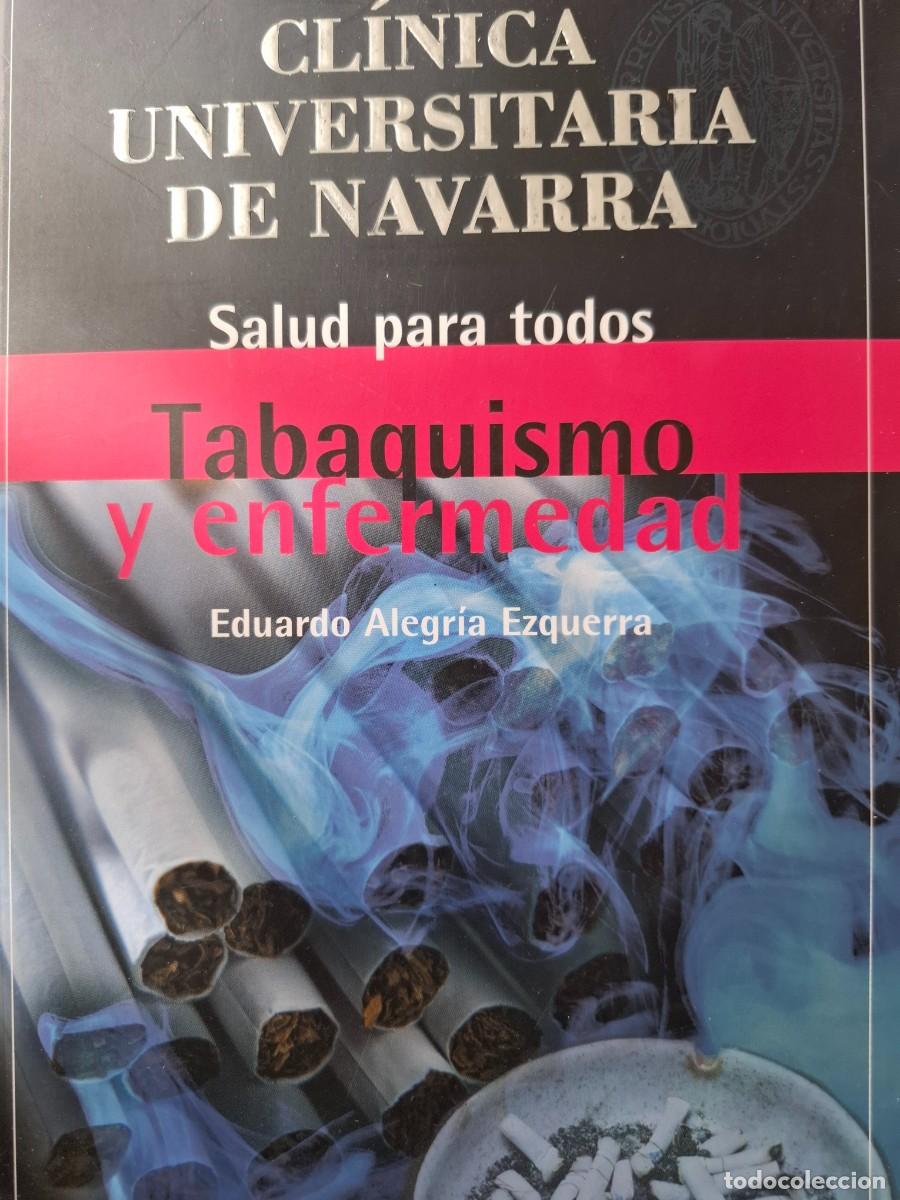 Libros: tabaquismo y enfermedad Eduardo Alegr&iacute;a Ezquerra