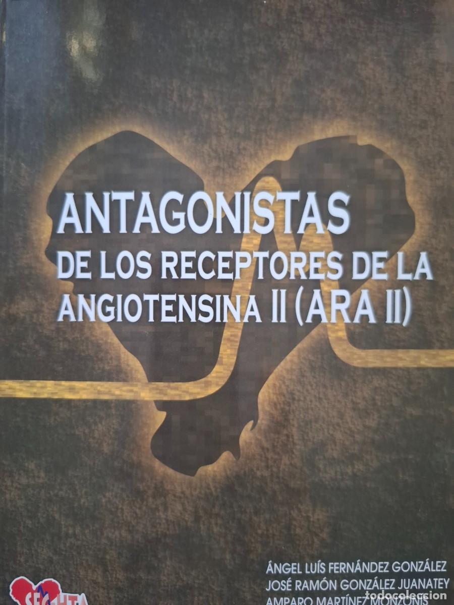 Libros: antagonistas de los receptores de la angiotensina II ( ARA II ) vv aa