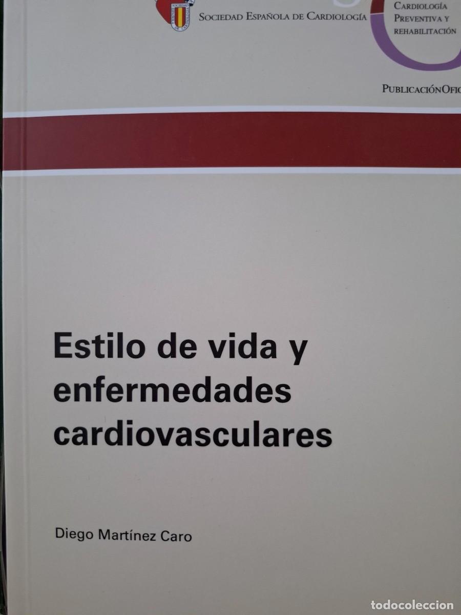 Libros: estilo de vida y enfermedades cardiovasculares Diego Mart&iacute;nez Caro