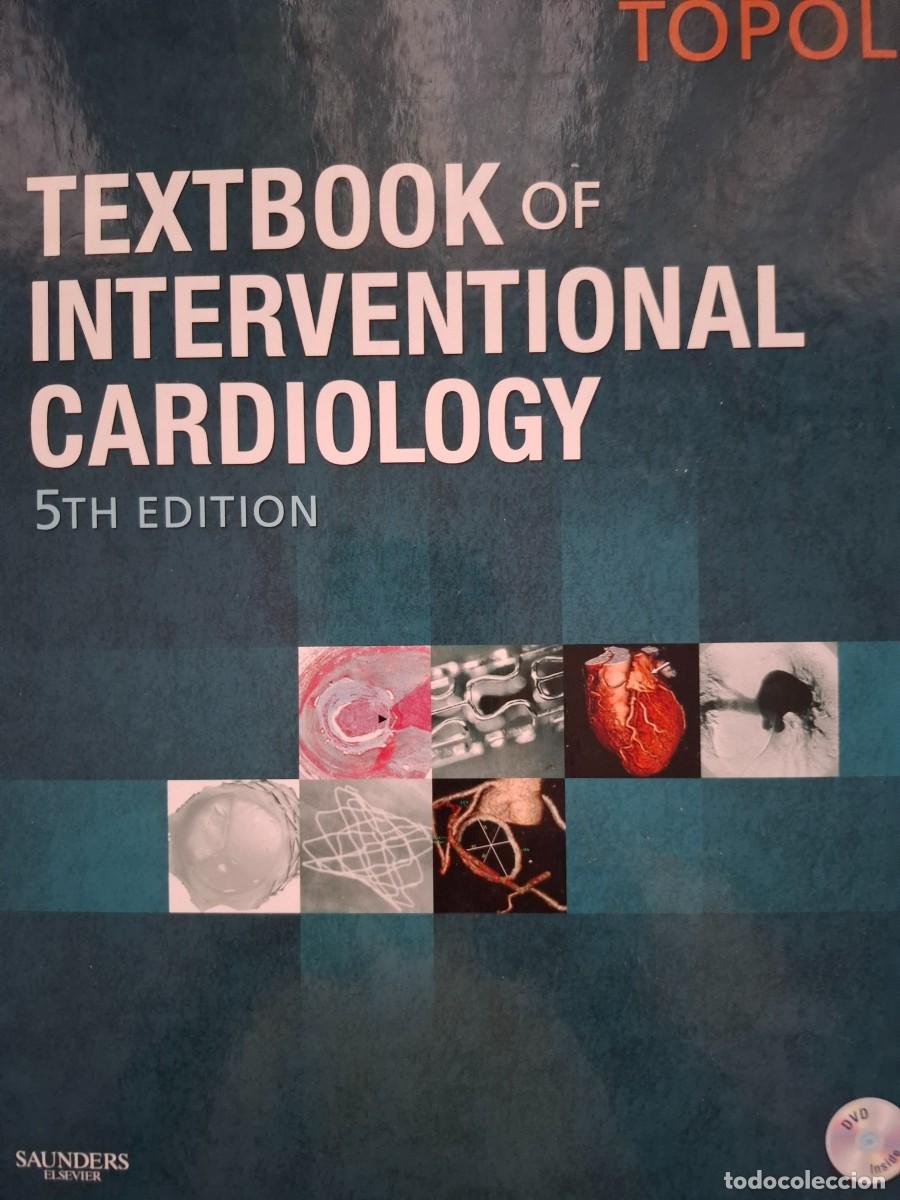 Libros: textbook of interventional cardiology Eric J Topol 5&ordf; edici&oacute;n