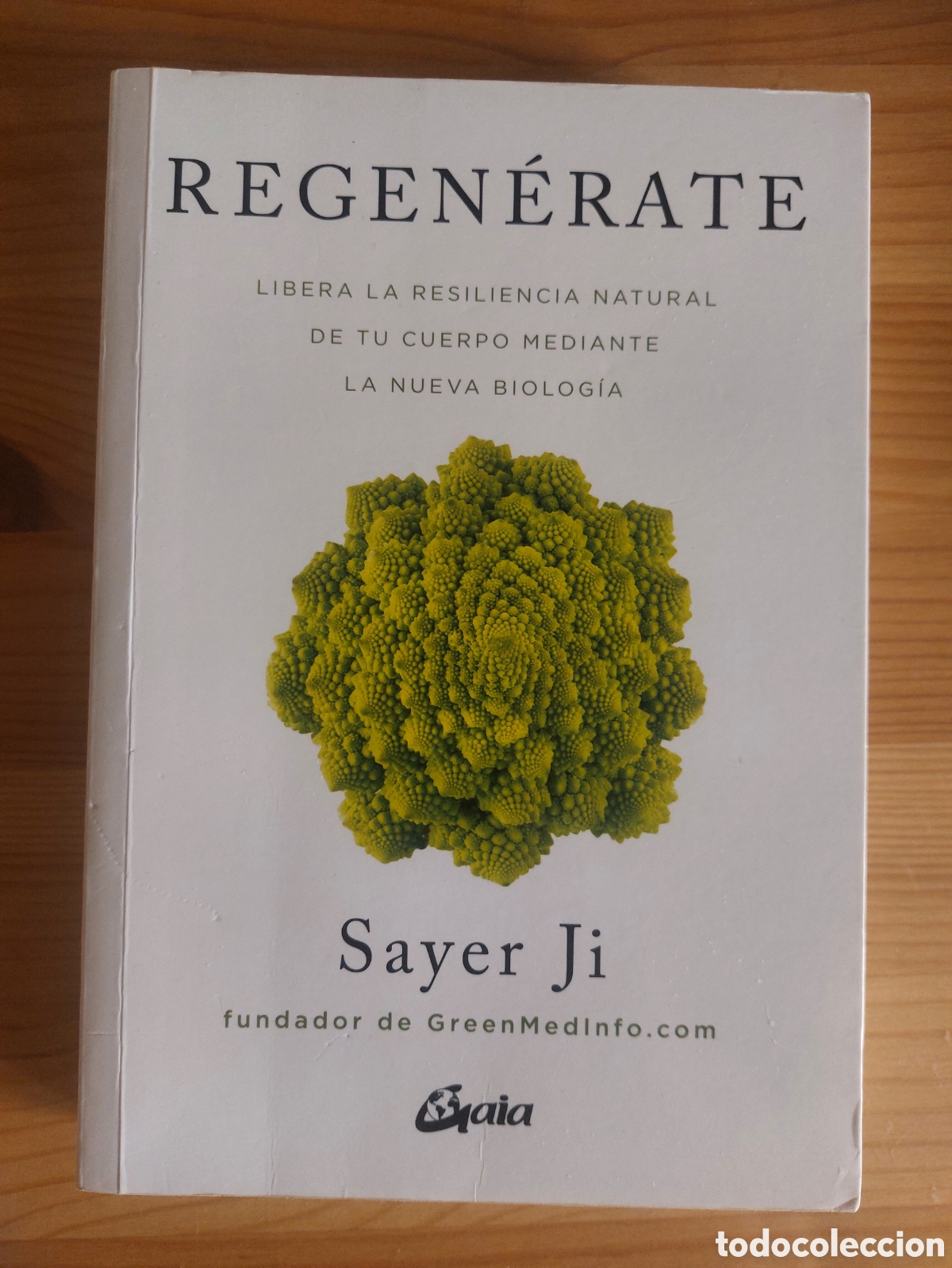 Libros: Regen&eacute;rate. Sayer Ji