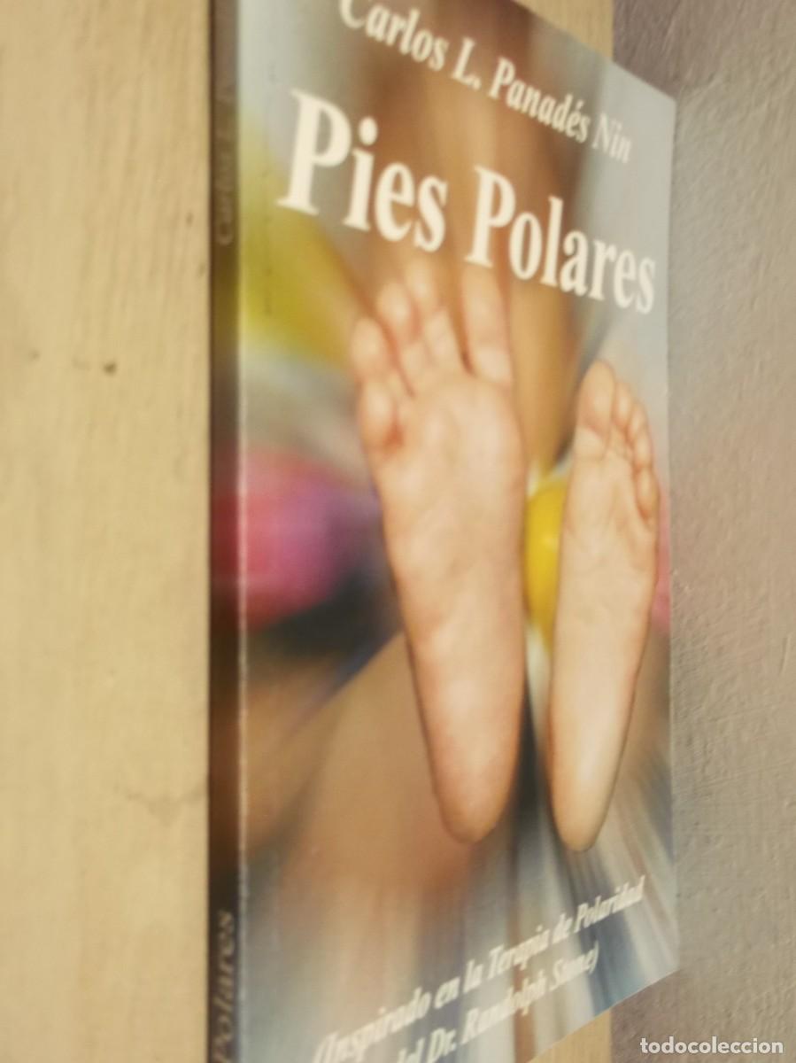 Libros: PIES POLARES CARLOS L. PANAD&Eacute;S NIN