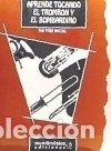 B&uuml;cher: APRENDE TOCANDO EL TROMBON Y EL BOMBARDINO - Wastall, Peter
