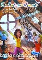 books: Escalando por el mundo con mi saxof&oacute;n, 1 E.E.E.E. - Mata Moral, Antonio; Fern&aacute;ndez Bueno, Mar&iacute;a