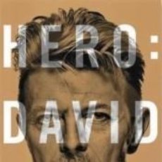 Libri: HERO: DAVID BOWIE - JONES, LESLEY-ANN