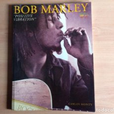 Livres: BOB MARLEY . 'POSITIVE VIBRATION' LA MASCARA . 1ª EDICION . NUEVO. Lote 303460258
