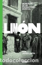 B&uuml;cher: Memorias de un productor musical - Lim&oacute;n, Javier