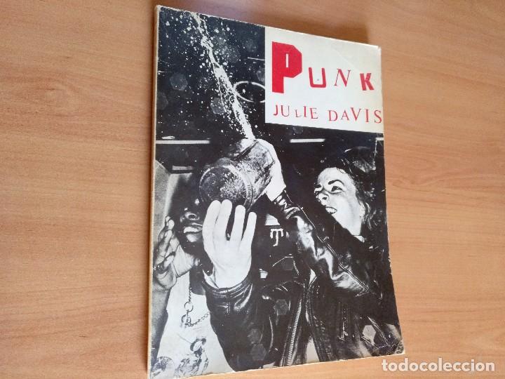 Libros: PUNK . JULIE DAVIS . 1977 - Foto 1