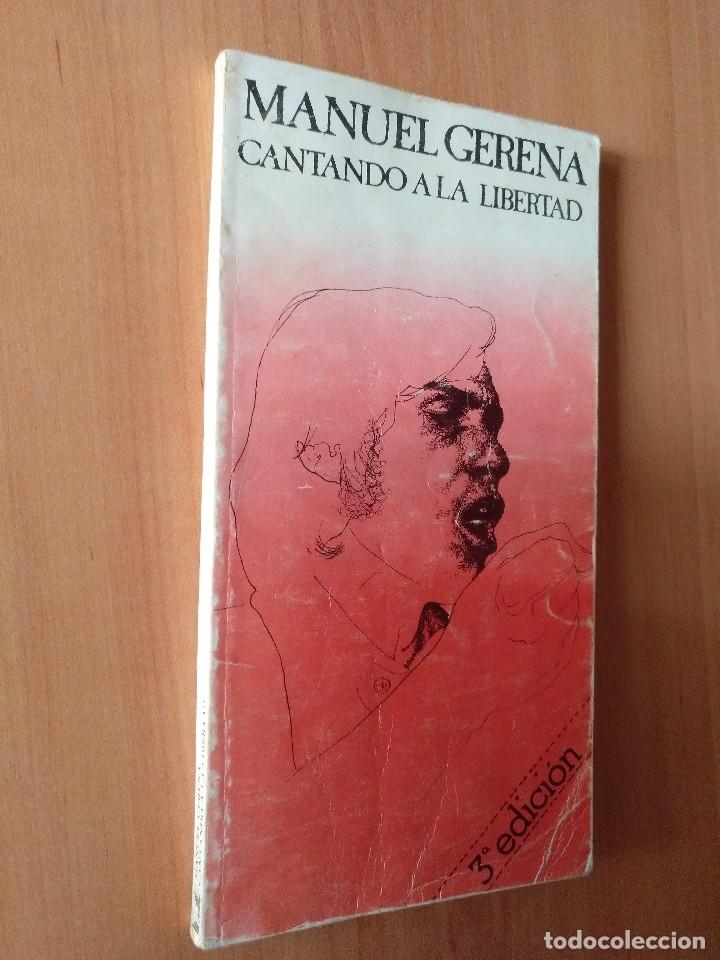 Libros: MANUEL GERENA CANTANDO A LA LIBERTAD - Foto 1