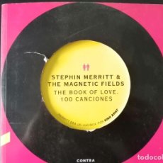 Libros: THE BOOK OF LOVE. 100 CANCIONES (STEPHIN MERRITT & THE MAGNETIC FIELDS). Lote 331945018