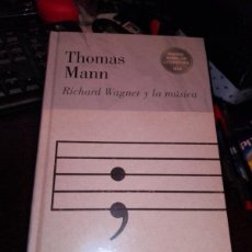 Libros: THOMAS MANN. WAGNER Y LA MÚSICA. PRECINTADO