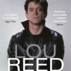 Libros: LOU REED - DECURTIS, ANTHONY. Lote 402730984