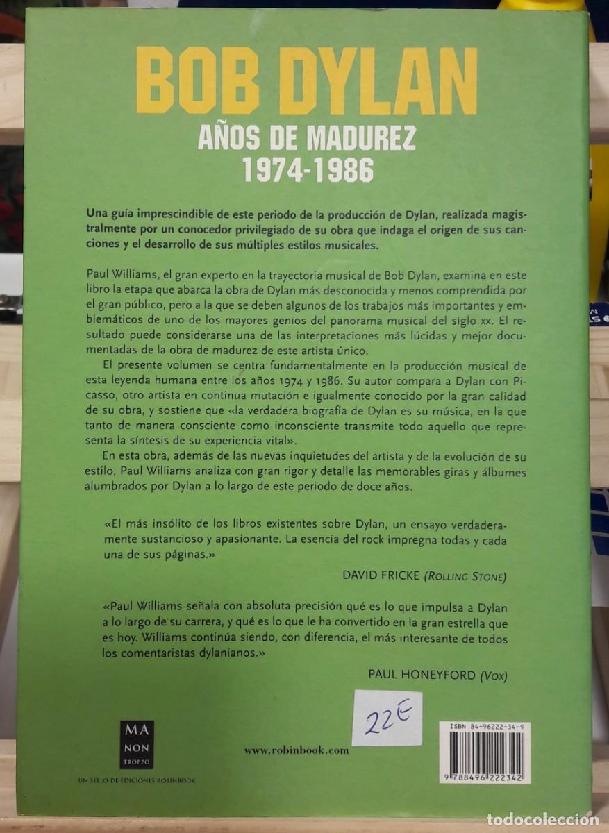 Libros: BOB DYLAN - A&Ntilde;OS DE MADUREZ - Foto 2