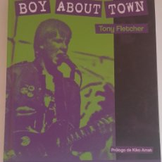 Libros: BOY ABOUT TIME - TONY FLETCHER