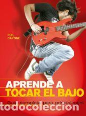 Libros: Aprende a tocar el bajo - Capone, Phil - Foto 1