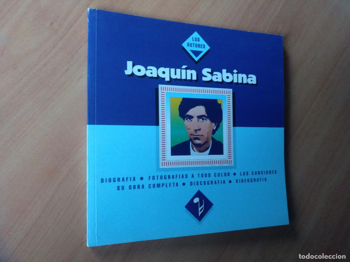 Libros: JOAQUIN SABINA . LOS AUTORES - Foto 1